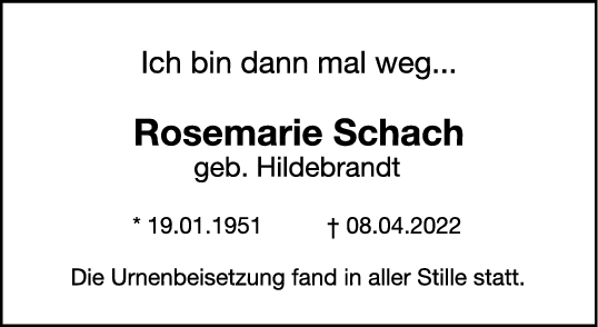 Trauer Rosemarie Schach 23/04/2022