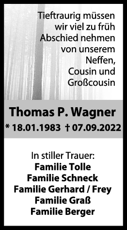Trauer Thomas P. Wagner 10/09/2022